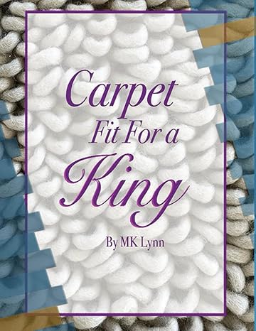 Carpet Fit for a King (Paperback)