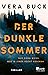 Der dunkle Sommer