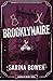 Brooklynaire (Brooklyn, #1)