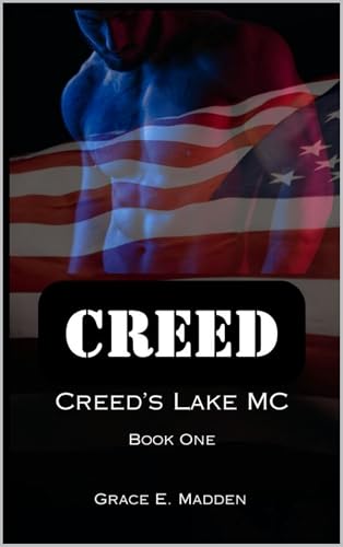 Creed (Creed's Lake MC #1)