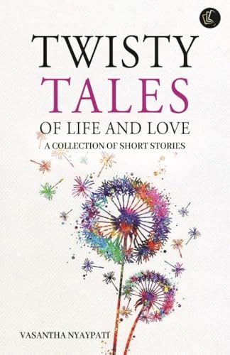 Twisty Tales of Life and Love (Kindle Edition)
