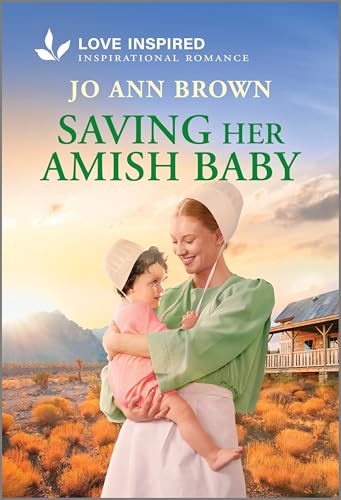 Saving Her Amish Baby (Amish of Lost River Book 2)