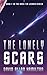 The Lonely Scars: Book 4 in...