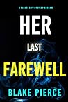 Her Last Farewell