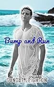 Bump and Run
