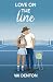Love on the Line (Beaumont Legacy)