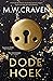 Dode hoek (Washington Poe en Tilly Bradshaw, #4)