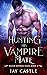 Hunting His Vampire Mate (B...