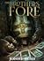 The Brothers Fore by Jonny Bush
