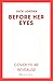 Before Her Eyes by Jack   Jordan