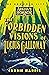 The Forbidden Visions of Lucius Galloway: An Arkham Horror Novel (The Drowned City Book 1)