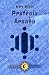 Profecia Arcana (Pare Sol M...