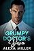 Grumpy Doctor's Desire