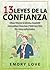 13 Leyes De La Confianza: C...