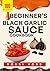 100 Beginner’s Black Garlic...