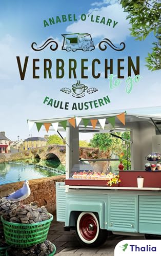 Verbrechen to go - Faule Austern: Ein Galway-Krimi (German Edition)