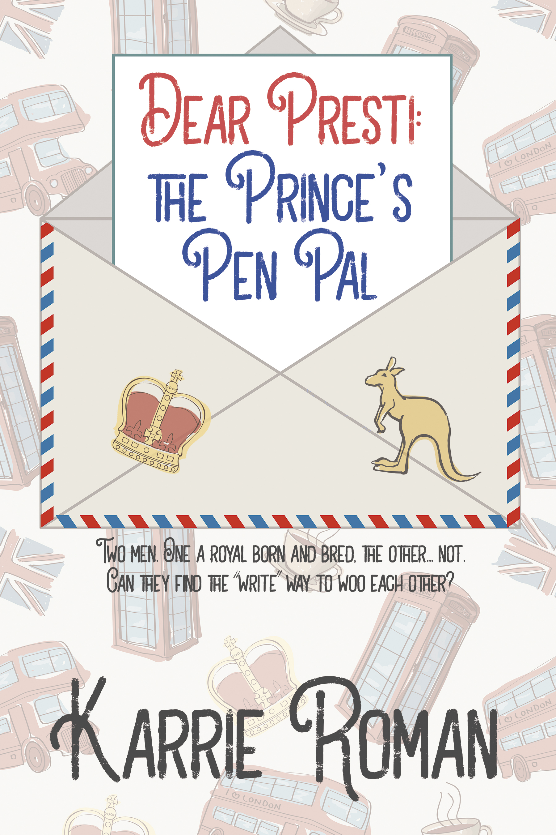 Dear Presti: the Prince’s Pen Pal