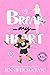 Break my Heart (Western Wil...