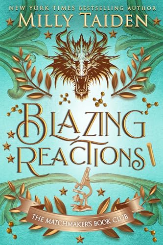 Blazing Reactions (The Matchmaker's Book #7)