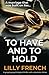 To Have and To Hold: A gripping psychological thriller with a dramatic climax