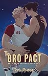 The Bro Pact: Spe...
