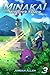 Minakai: Monster Tamer, Vol...