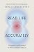 Read Life Accurately by Sonia Choquette