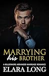 Marrying His Brot...