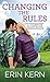Changing the Rules (Champion Valley Book 3)