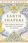 Earth Shapers by Maxim Samson
