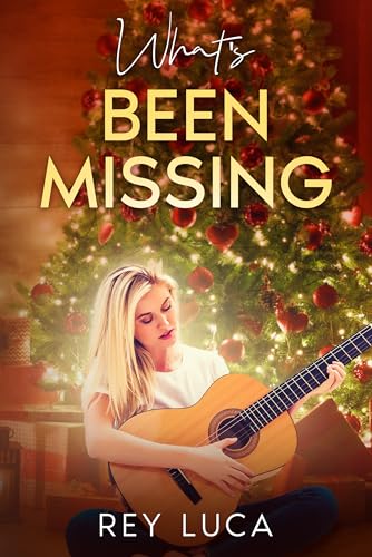 What's Been Missing (Kindle Edition)