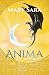 Anima by Mary Sara