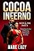 Book - Cocoa Inferno: Rock ...