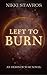 Left to Burn (Heirs of War, #1)
