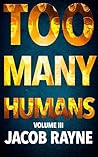 Too Many Humans V...
