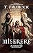 Miserere by T. Frohock