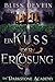 Ein Kuss der Erlösung: Die ...