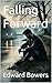 Falling Forward by Edward Bowers