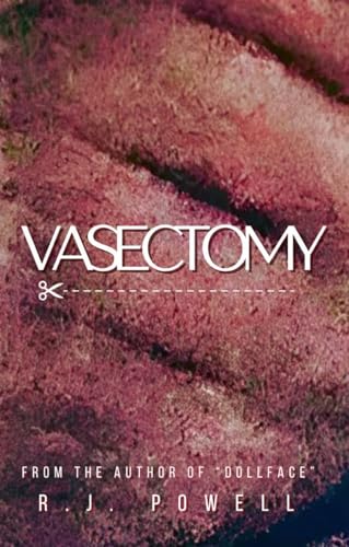 Vasectomy (Kindle Edition)