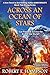 Across an Ocean of Stars by Robert E. Hampson