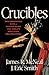 Crucibles: How Formidable Rites of Passage Shape the World’s Most Elite Organizations