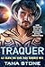 TRAQUER: Une Romance de Science-fiction avec des Guerriers Extraterrestres (Le Clan du ciel des Taoris t. 2) (French Edition)