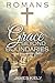 Romans: Grace Beyond Boundaries