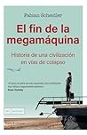 El fin de la mega...