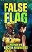 False Flag (Red Rain, #9)