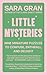 Little Mysteries by Sara Gran Little Mysteries by Sara Gran