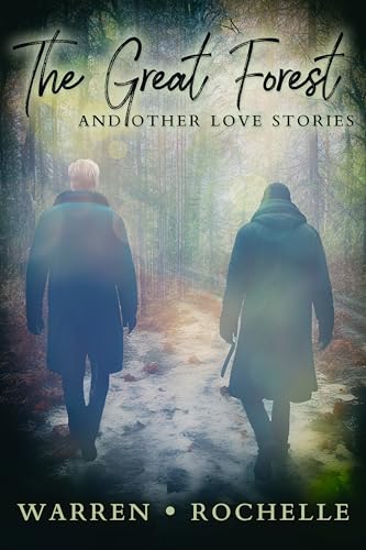 The Great Forest and Other Love Stories (Kindle Edition)