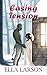 Easing Tension (Falling for...