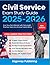 Civil Service Exam Study Guide: Ace Your First Attempt with Full-Length Practice Tests and Answer Explanations (Exam Prep Study Guide)