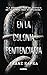 En la colonia penitenciaria...